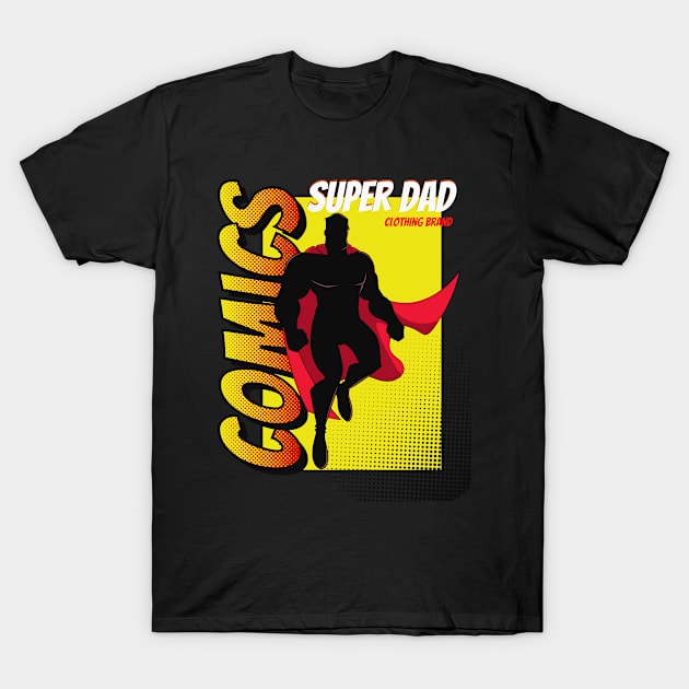 Superhero Dad T-Shirt by EYESCREAMPOP